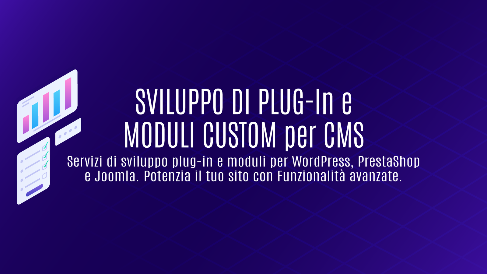 Sviluppo di Plug-in e Moduli Custom per CMS