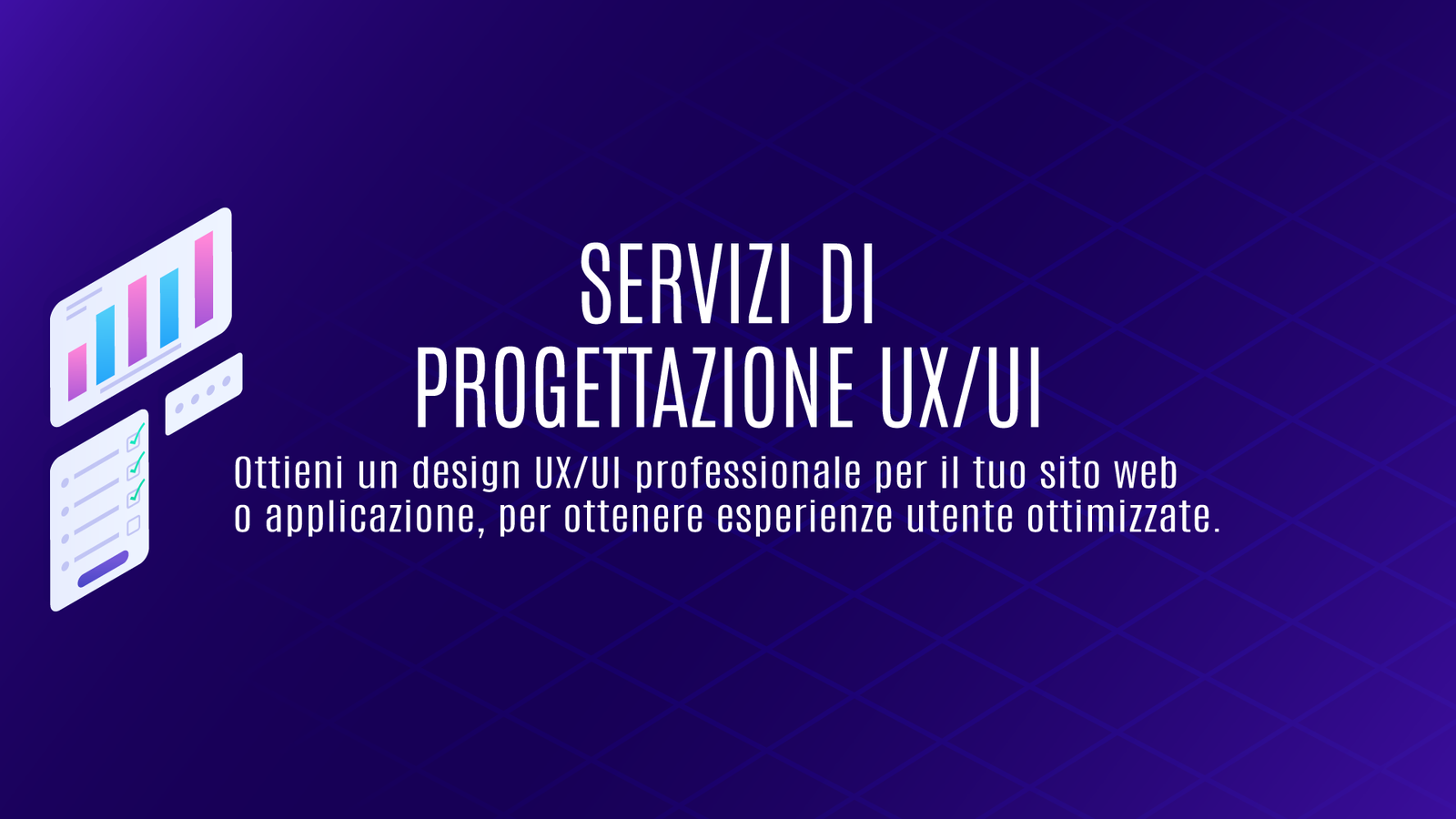 Servizi di Progettazione UX/UI