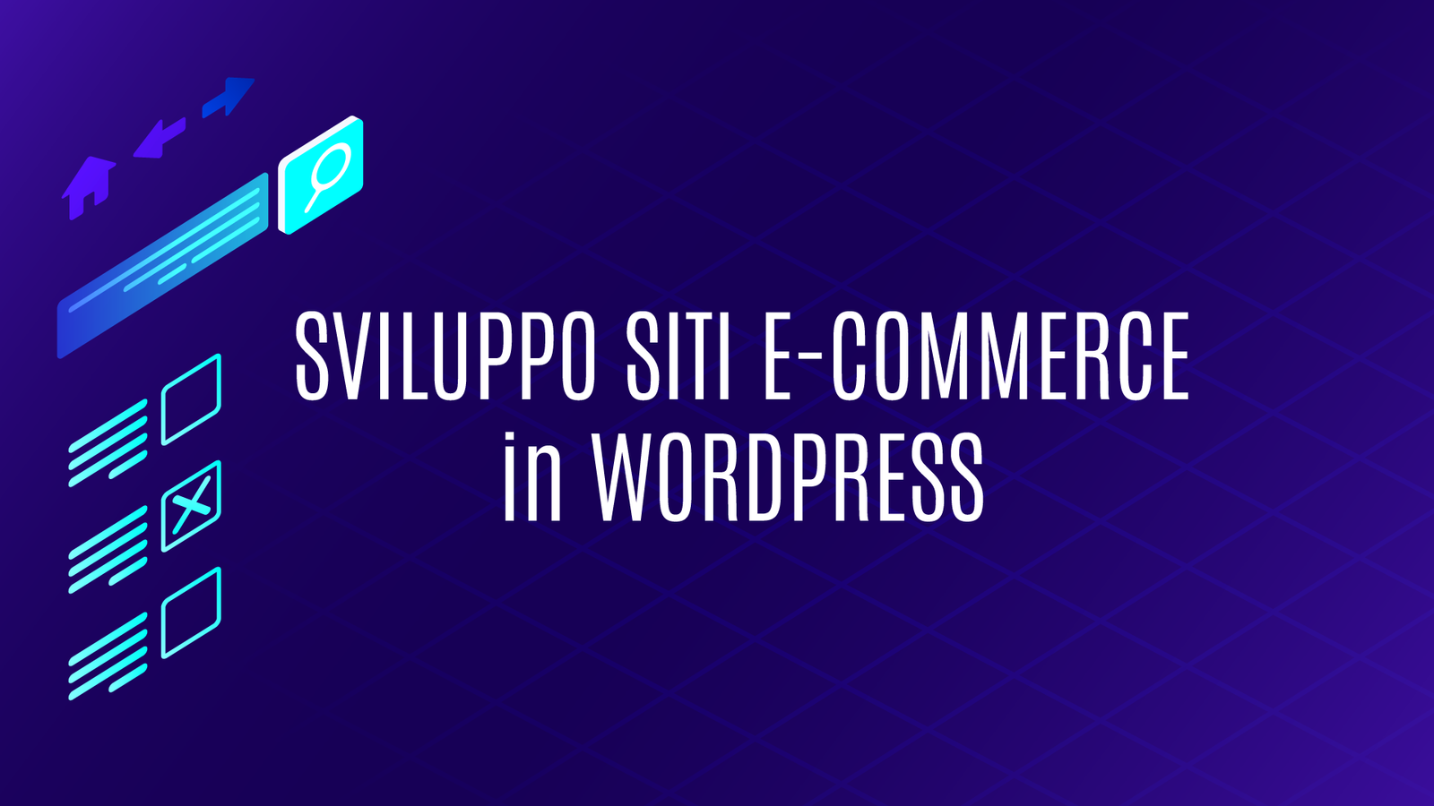 Sviluppo Siti E-Commerce in WordPress