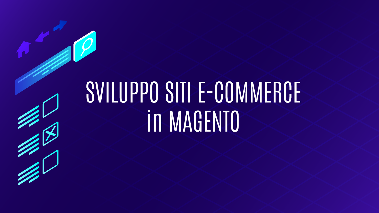 Sviluppo Siti e-Commerce in Magento